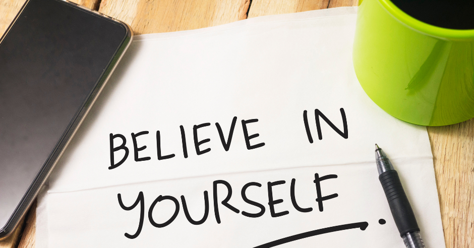 Believe in Yourself First: Why Self-Belief Is the Foundation of Every Dream